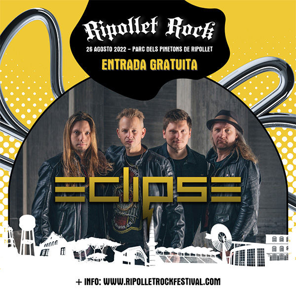 Eclipse Ripollet Rock Festival 2022